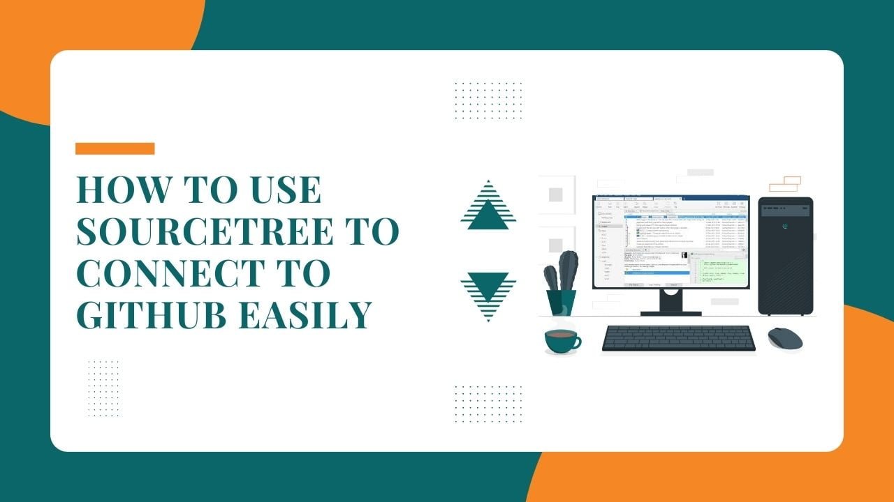 How-to-use-sourcetree-and-connect-to-github